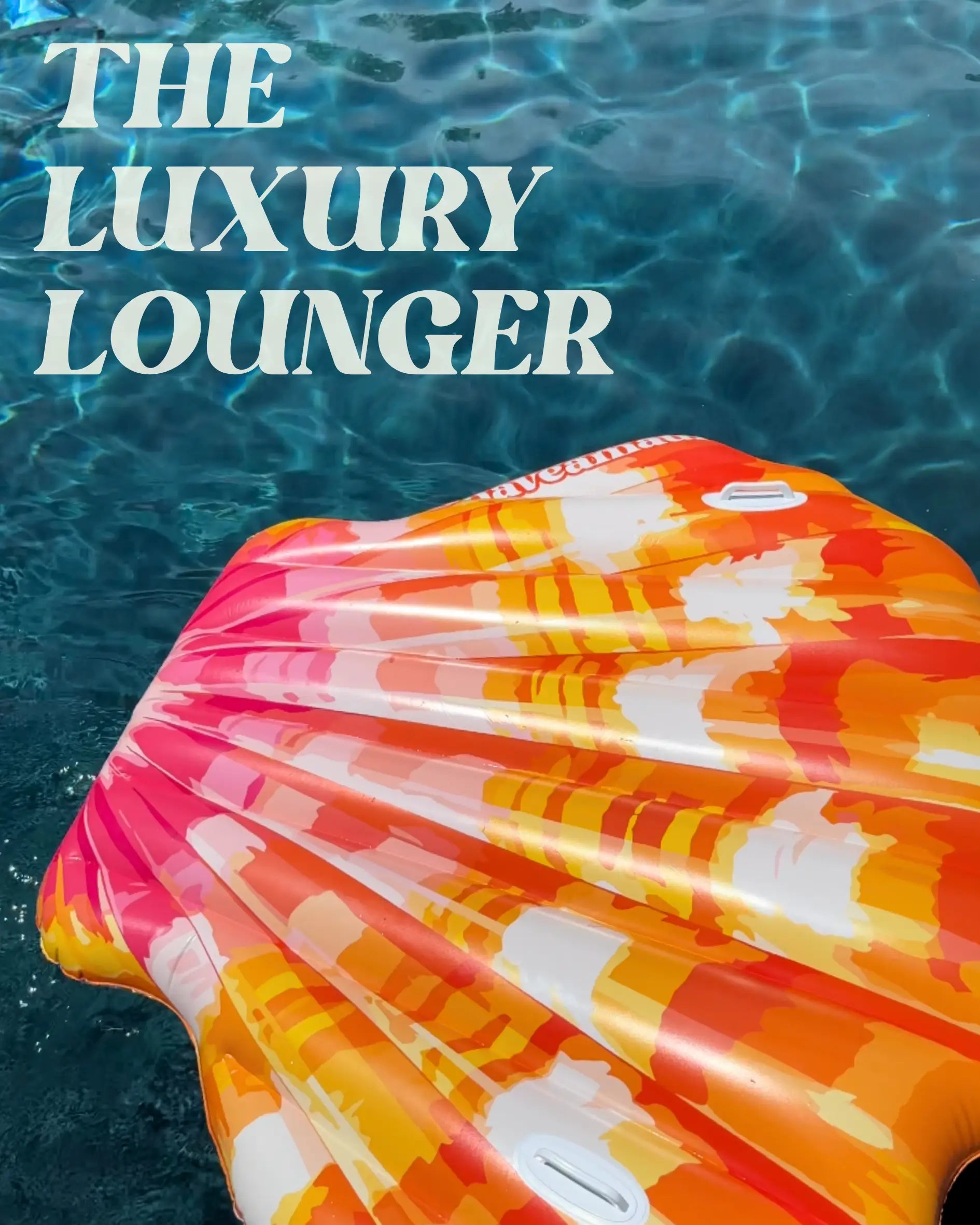 THE LUXURY LOUNGER Navea Maui